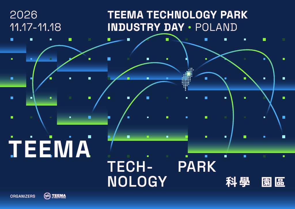 TEEMA Technology Park Industry Day - Poland 2026. Szansa na nowe kontakty biznesowe i technologiczne